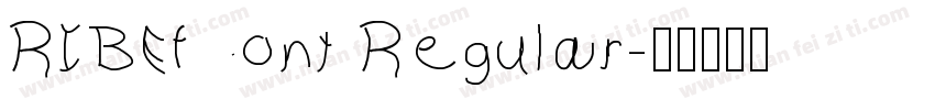 RIBEfont Regular字体转换